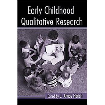 Early Childhood Qualitative Research, Changing Images Of Early Childhood - 1