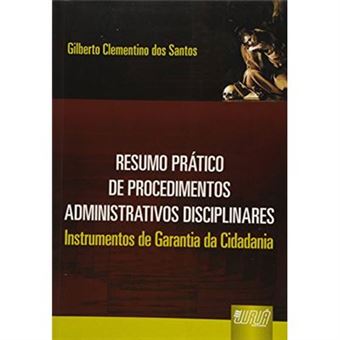 Resumo Pratico De Procedimentos Administrativos Disciplinares - 1