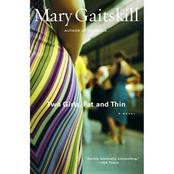 Two Girls, Fat and Thin - Paperback - 1998 - 1