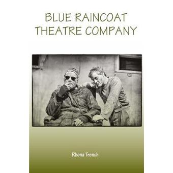 Blue Raincoat Theatre Company Carysfort Press Ltd - 1