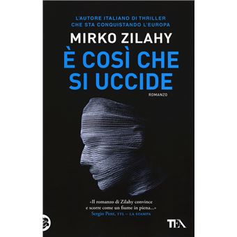 È così che si uccide | Mirko Zilahy - 1