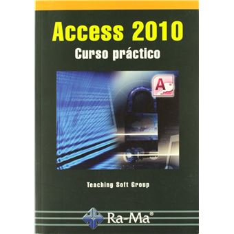 Access 2010. Curso Práctico - 1
