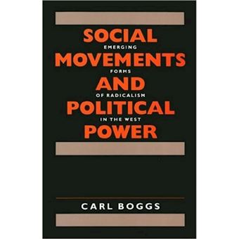 Social Movements and Political Power - Emerging Forms of Radicalism in the West - Paperback - 1989 - 1