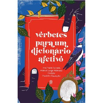 Verbetes para um dicionário afetivo - 1