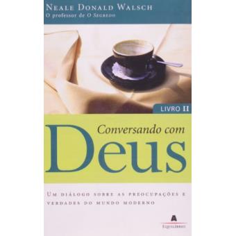 Conversando Com Deus - Livro II - 1