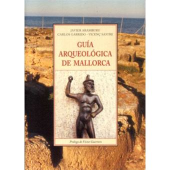 Guia Arqueologica De Mallorca - 1