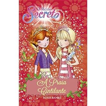 Reino Secreto. A Praia Cintilante: Volume 6 - 1