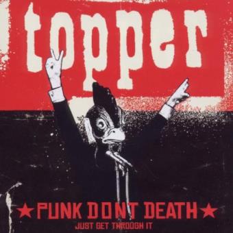 Topper-Punk Don?t Death (Just Get Through It) - 1