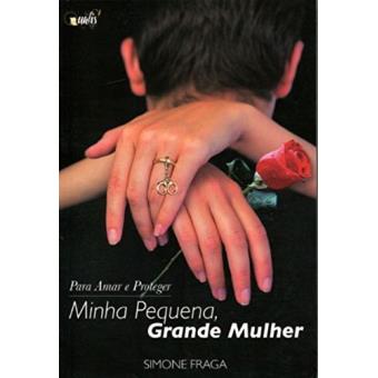 Minha Pequena, Grande Mulher - Volume 1 - 1