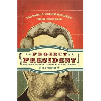 Project President Bad Hair And Botox On The Road To The White House - 1