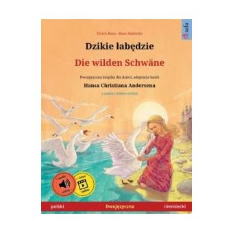 Dzikie Lab281Dzie  Die Wilden Schwne Polski  Niemiecki - 1