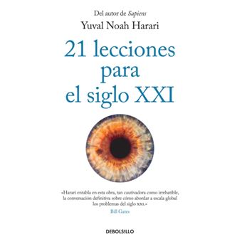 21 Lecciones Para El Siglo Xxi  21 Lessons For The 21St Century - 1