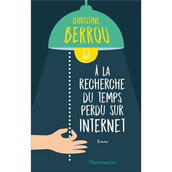 À la recherche du temps perdu sur Internet - 1