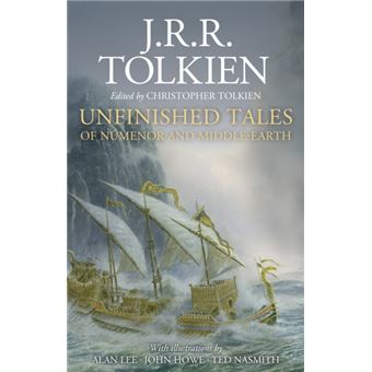 Unfinished Tales Illustrated Edition - 1