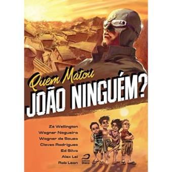 Quem Matou João Ninguém? - 1