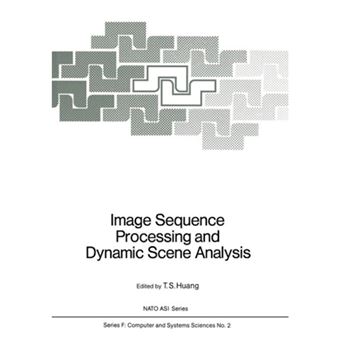 Image Sequence Processing and Dynamic Scene Analysis - Paperback - 2011 - 1