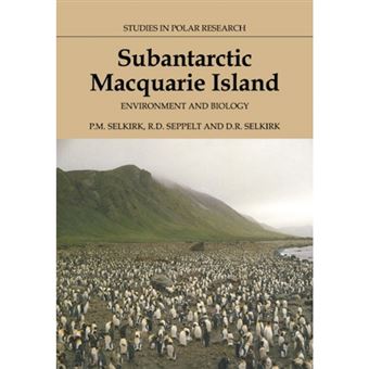Subantarctic Macquarie Island - Environment and Biology - Paperback - 2008 - 1