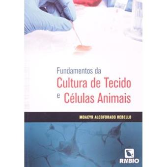 Fundamentos Da Cultura De Tecido E Células Animais - 1