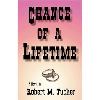 Chance of a Lifetime - Hardback - 2006 - 1