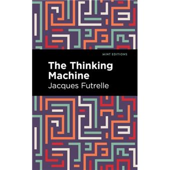 The Thinking Machine - 1