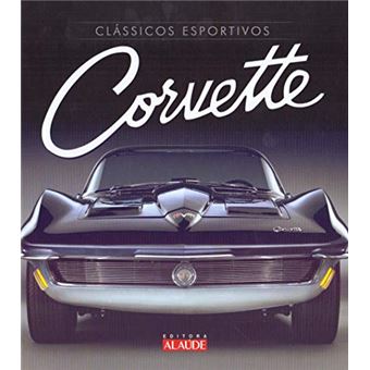 Clássicos esportivos – Corvette - 1