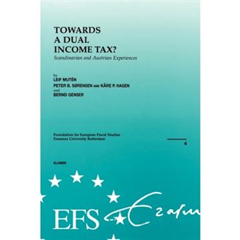 Towards a Dual Income Tax? - Scandinavian and Austrian Experiences - Paperback - 1996 - 1