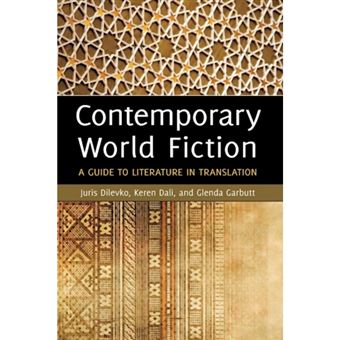 Contemporary World Fiction - A Guide to Literature in Translation - Hardback - 2011 - 1