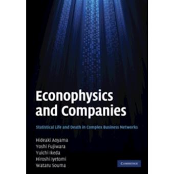Econophysics and Companies - Statistical Life and Death in Complex Business Networks - Hardback - 2010 - 1