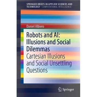 Robots And Ai Illusions And Social Dilemmas - 1