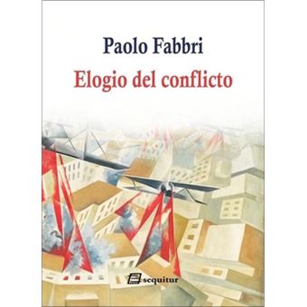 Elogio Del Conflicto - 1