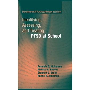 Identifying, Assessing, and Treating PTSD at School - Paperback - 2010 - 1