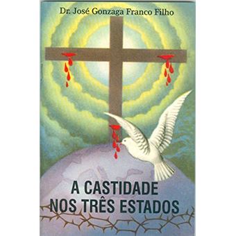 A Castidade Nos Tres Estados - 1