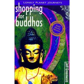 Shopping for Buddhas : Travel Literature - 1