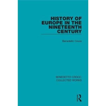 History Of Europe In The Nineteenth Century - 1