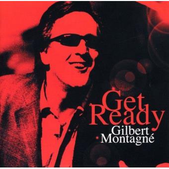 Montagne, Gilbert-Get Ready - 1