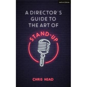 A Directors Guide To The Art Of Standup Performance Books - 1