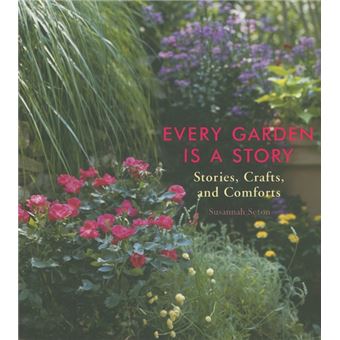 Every Garden Is A Story - 1