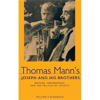 Thomas Manns Joseph And His Brothers - 1