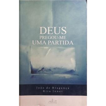 Deus pregou-me uma partida. [1.ª edição] - 1