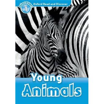 Oxford Read and Discover: Level 1: Young Animals - Paperback - 2012 - 1