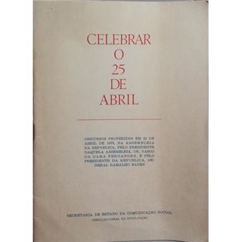Celebrar o 25 de abril. - 1