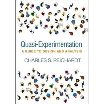 Quasiexperimentation A Guide To Design And Analysis Methodology In The Social Sciences - 1
