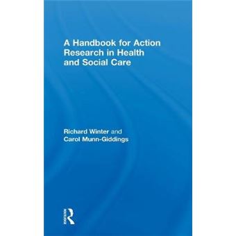 A Handbook for Action Research in Health and Social Care - Hardback - 2001 - 1