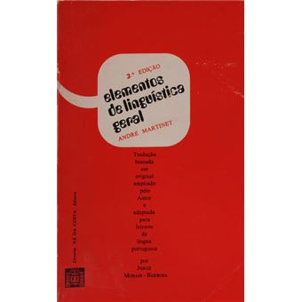 Elementos de linguística geral. [3.ª edição] - 1