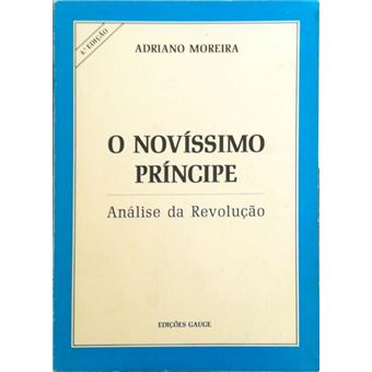 O novíssimo príncipe, análise da revolução. [4.ª edição] - 1