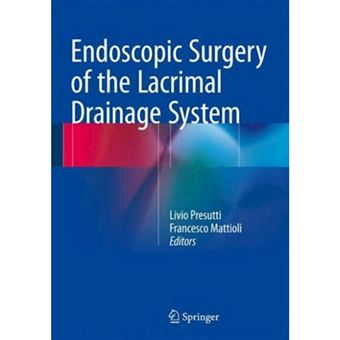 Endoscopic Surgery of the Lacrimal Drainage System - Hardback - 2015 - 1