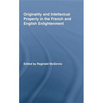 Originality and Intellectual Property in the French and English Enlightenment - Hardback - 2008 - 1