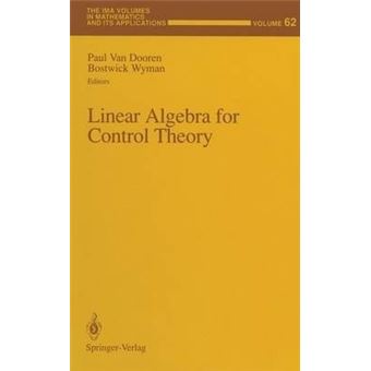 Linear Algebra for Control Theory - Workshop on Applied Linear Algebra : Papers - Microfilm - 1994 - 1