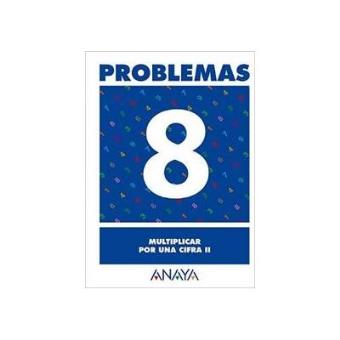 Problemas 8: multiplicar por una cifra ii. - 1