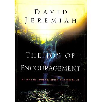 The Joy of Encouragement - 1